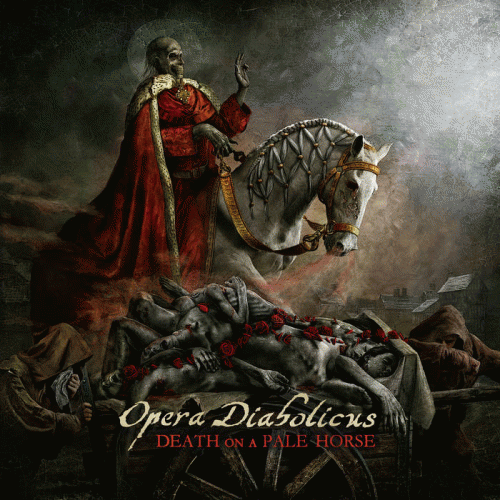 Opera Diabolicus : Death on a Pale Horse